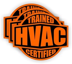 3-pcs HVAC Trained Certified 2″ Orange Vinyl Stickers Decals [NO TRACKING]