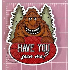 Funny Bigfoot Sticker – Have You Seen Me – Waterproof Car Decal – Sasquatch