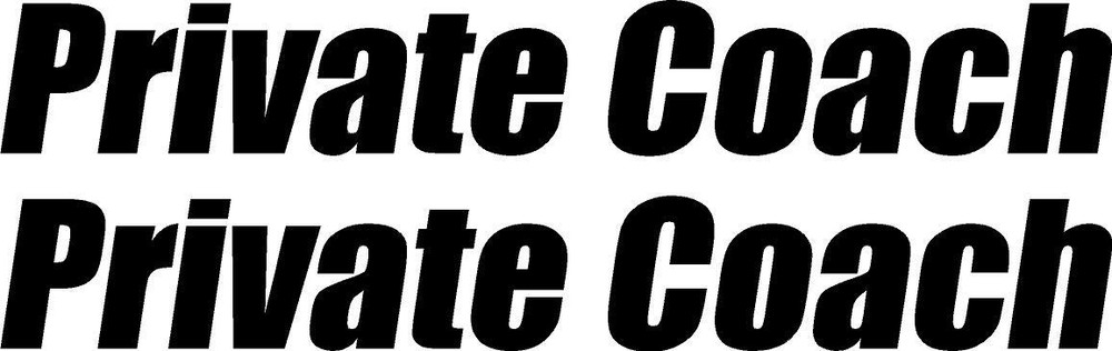Private Coach vinyl stickers 2 DECALS for car tow truck personal trailer van inc