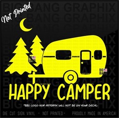 Happy Camper SUV VAN CAR TRUCK RV Window I love Camping Glamping River Lake LIFE