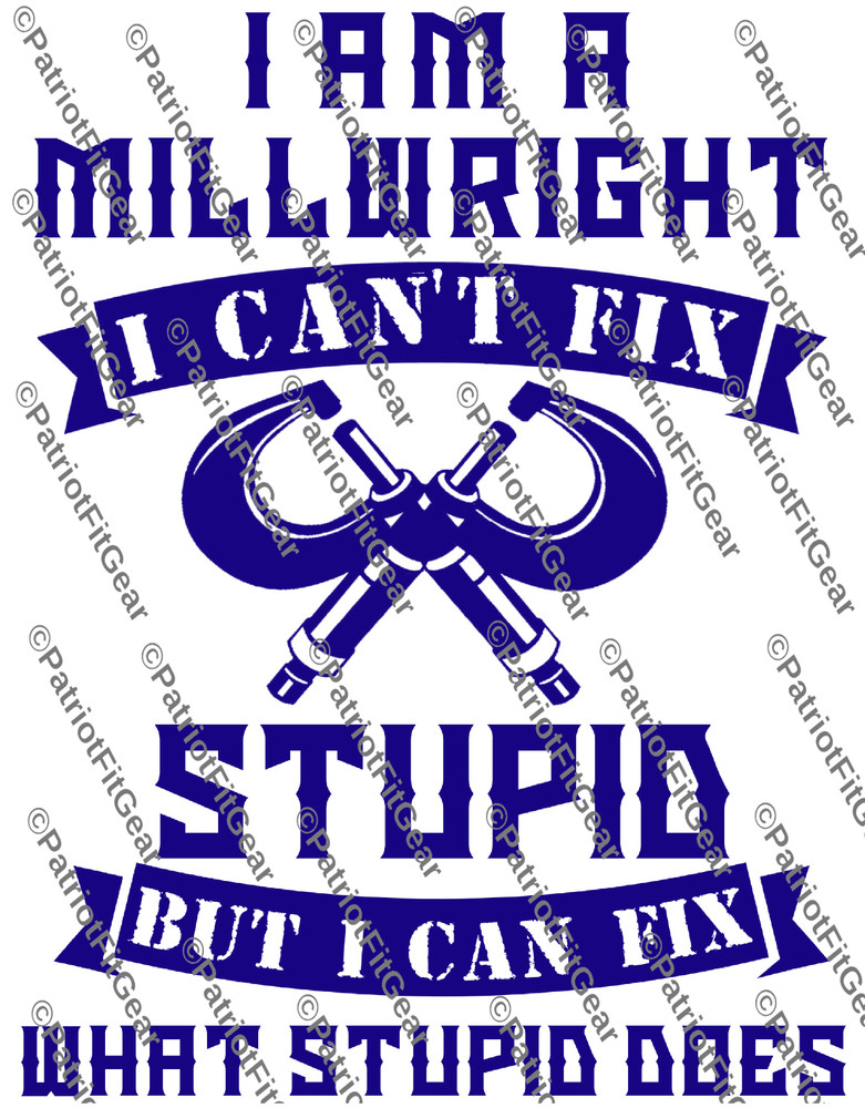 Millwright,I’m a Millwright,I cant fix STUPID,but I Can Fix,Calipers,Vinyl Decal
