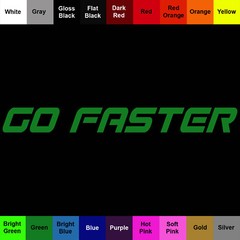 Go Faster Sticker – 2 Pack Go Fast Decal – Select Color Size