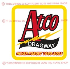 Atco Dragway 4×4 inches SQUARE Never Forget 1960-2023 decal sticker decal