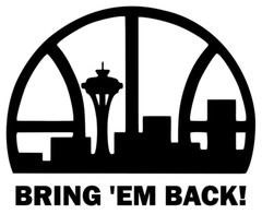 Seattle Supersonics BRING ‘EM BACK Decal, Sticker for Car, Windows, Outdoors etc