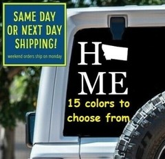 8 Sizes MONTANA HOME Car Window Decal Sticker MacBook Laptop Tablet iPad Gift