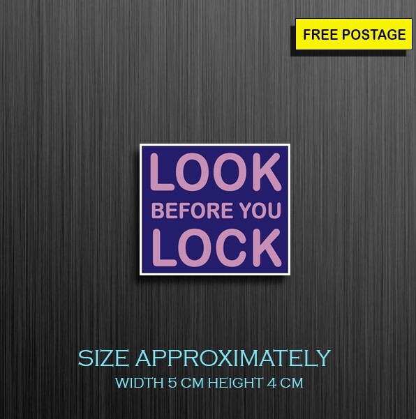4X Look Before You Lock, Car safety vinyl waterproof sticker size W 5 cm H 4cm