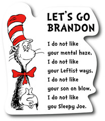 LET’S GO BRANDON MAGNET BIDEN FUNNY CAT IN THE HAT CARTOON STORYTIME USA