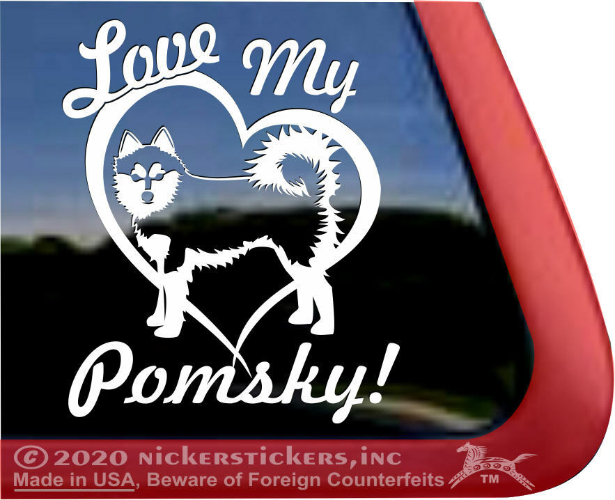 Love My Pomsky |High Performance Husky Pom Mix Dog Window Decal Sticker