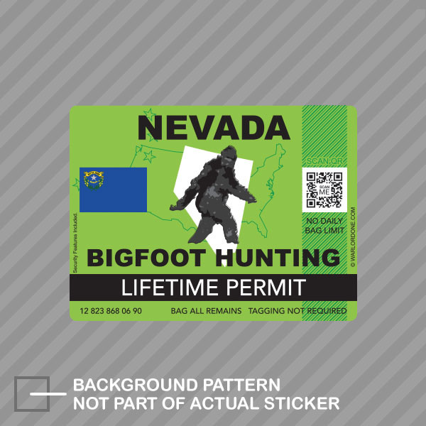 Nevada Bigfoot Hunting Permit Sticker Decal Vinyl Sasquatch Lifetime