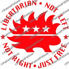 Libertarian,Not Left,Not Right,Just Free,10″x10,Dont Tread On Anyone,Vinyl Decal