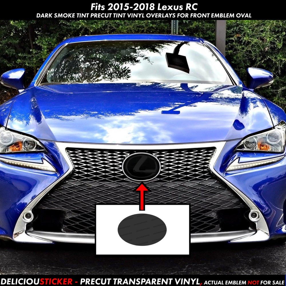 Fits Lexus Emblem 2015-2018 RC PreCut Smoke Tint Overlay Decal Vinyl 300 350