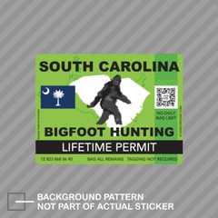 South Carolina Bigfoot Hunting Permit Sticker Decal Vinyl Sasquatch Lifetime