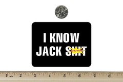 3 x 4 Biker Refrigerator Magnet I Know Jack S*** BM406