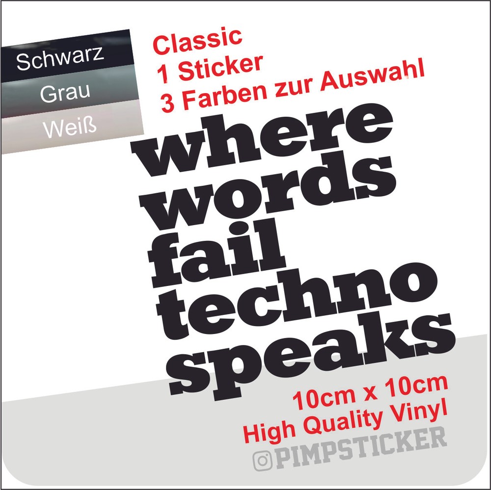 WHERE WORDS FAIL TECHNO SPEAKS / JDM Tuning Styling / Gloss Foil Fun MUSIC CLUB