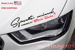 Sports Mind Powered by BITCH DUST Fits: Honda Ford Chevy Toyota Decal Sticker