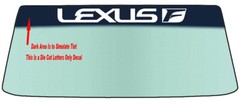 FIT LEXUS VEHICLES WINDSHIELD BANNER GRAPHIC DIE CUT DECAL WITH APPLICATION TOOL