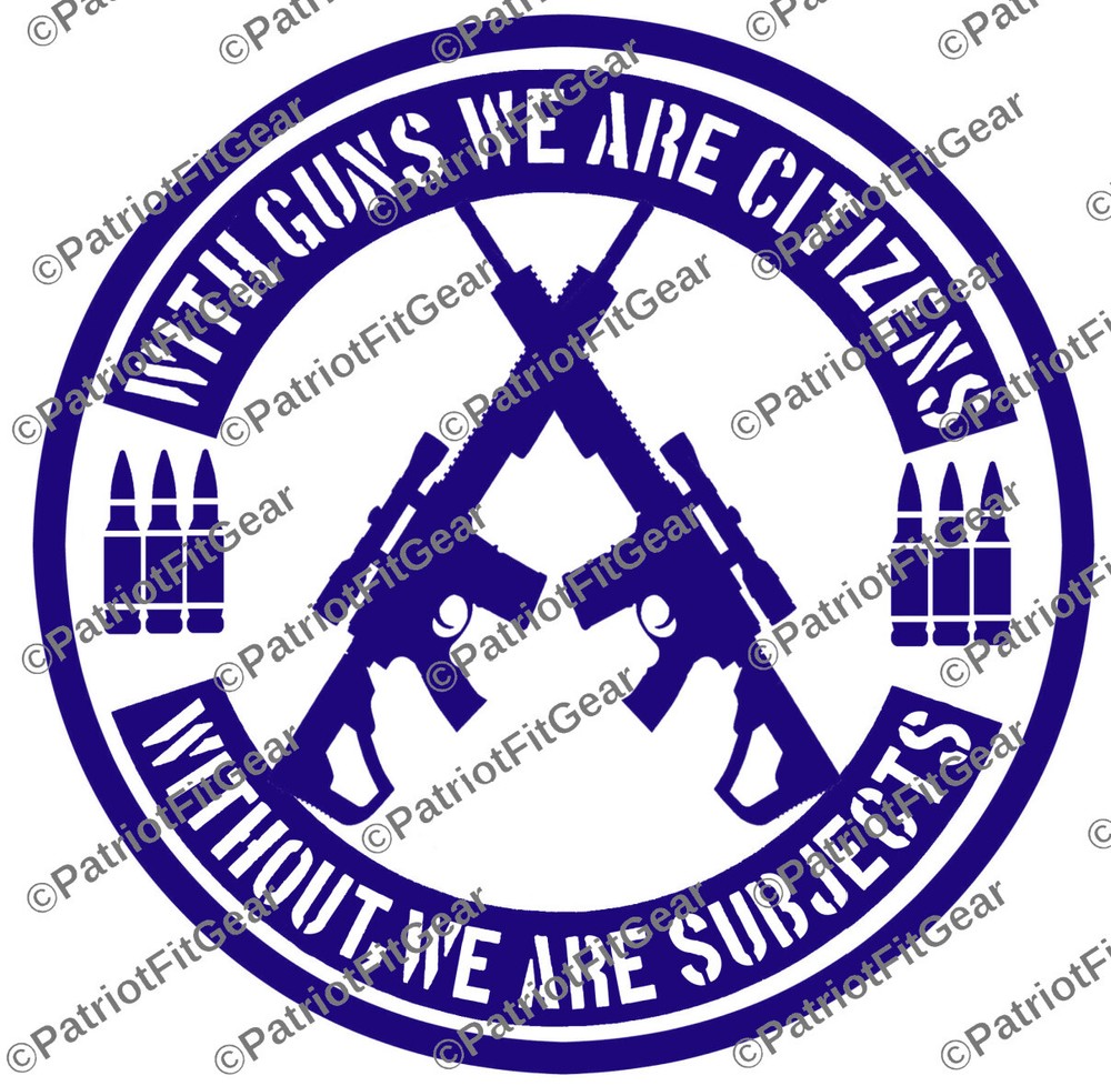 With Guns We Are Citizens,Gun Rights,Molon Labe,We The People,Custom Vinyl Decal