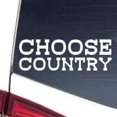 CHOOSE COUNTRY Western Pride Cowboy Cowgirl Girl Boy Vinyl Decal 2 Styles