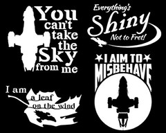 Firefly Inspired Quotes Decal 4Pack: I am a leaf on the wind, I aim to misbehave