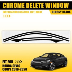 1Set Left Right Overlay for Honda Civic Coupe 2016-2020 Window Trim Glossy Black