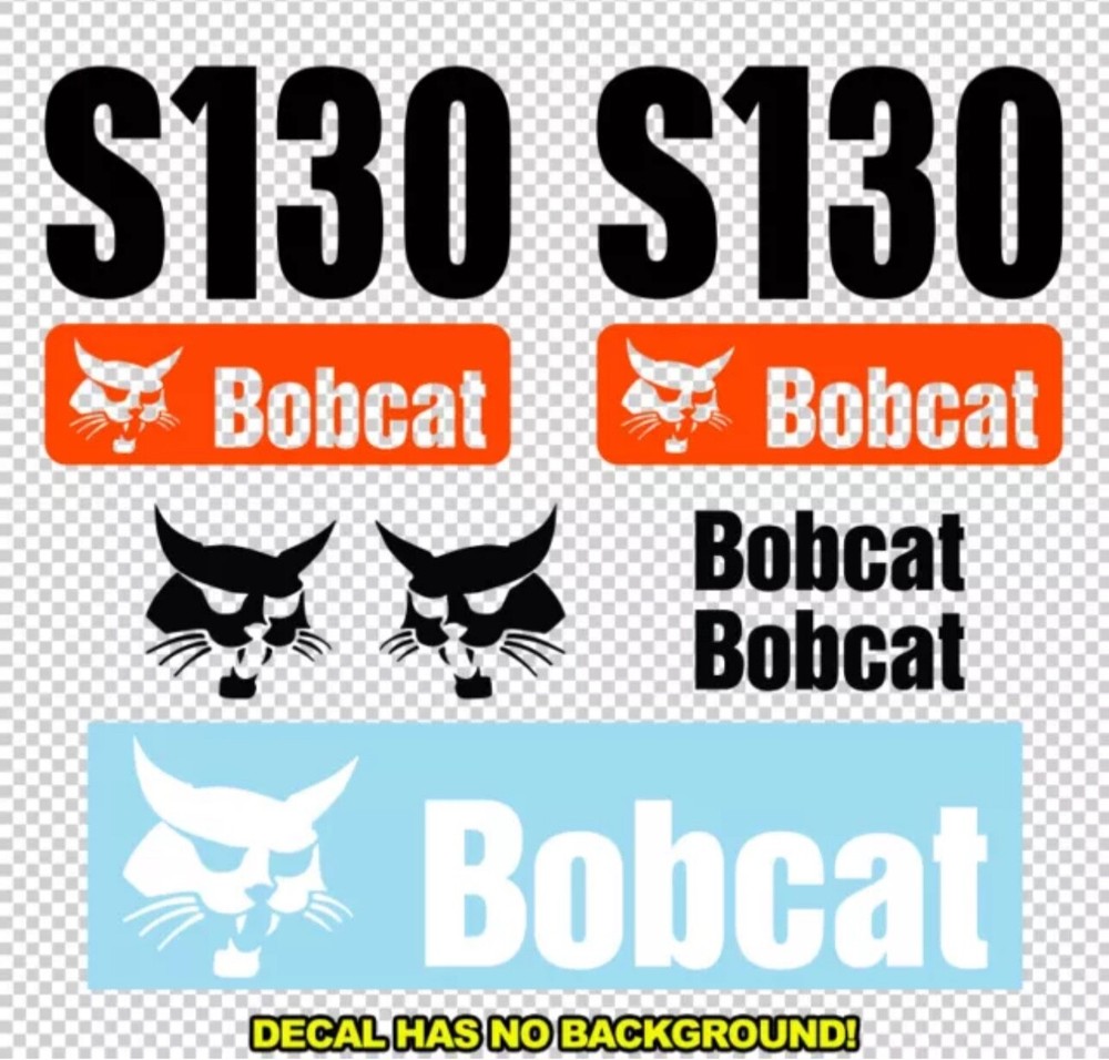 Bobcat S130 Skid Steer Set Vinyl Decal Sticker