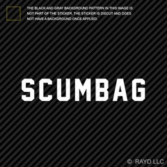 Scumbag Sticker Die Cut Decal stance daily drift v2
