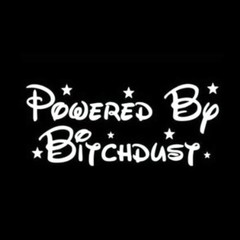 Powered by Bitchdust White Vinyl Decal for Cars, Trucks Laptop Tablet Notebook