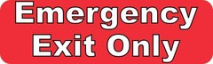 10×3 Emergency Exit Only Permanent Vinyl Sticker Door Wall Business Office Sign