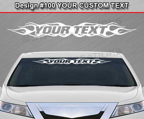 Design #100 Personalized Decal Sticker Vinyl Graphic Windshield Window Car Truck