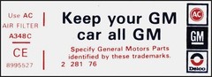 1977 350 High Performance Keep Your GM All GM Decal (OE#CE 8995527)