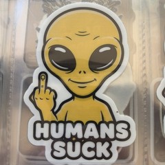 Decal Humans Suck Alien Middle Finger Decal Green, Yellow Or Pink. Waterproof