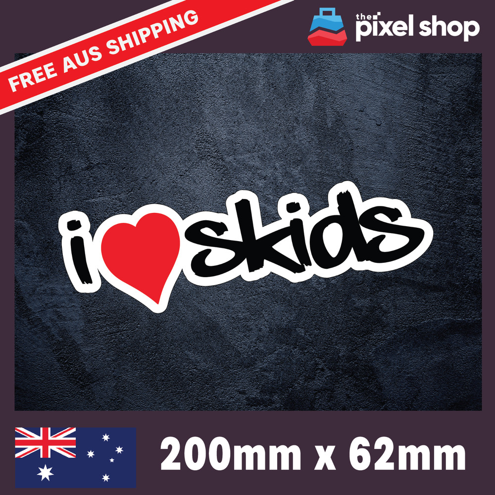 I Love Skids Sticker – Decal Safety Funny Joke Boat 4×4 prank tradie fun