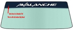 FITS AN AVALANCHE WINDSHIELD BANNER DIE CUT VINYL DECAL WITH APPLICATION TOOL