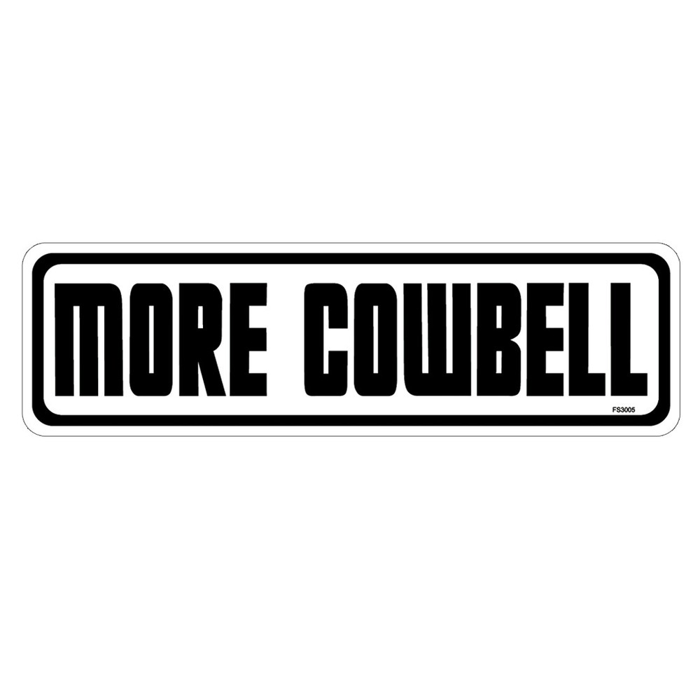 REFLECTIVE More Cowbell RECTANGLE Sticker FS3005-REF
