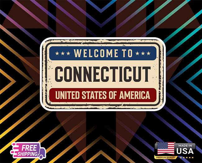 WelcomeTConnecticut Sticker Vynil ,Wall,ETC 6 Years RESSI+LAMINATED Free Sticker
