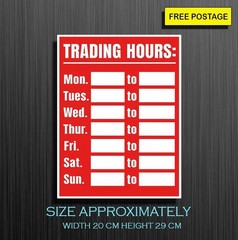 Trading Hours, Self Adhesive Waterproof Vinyl Sticker