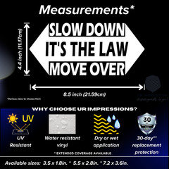 Slow Down Move Over Decal – High-Performance Vinyl Safety Sticker for Vehicles
