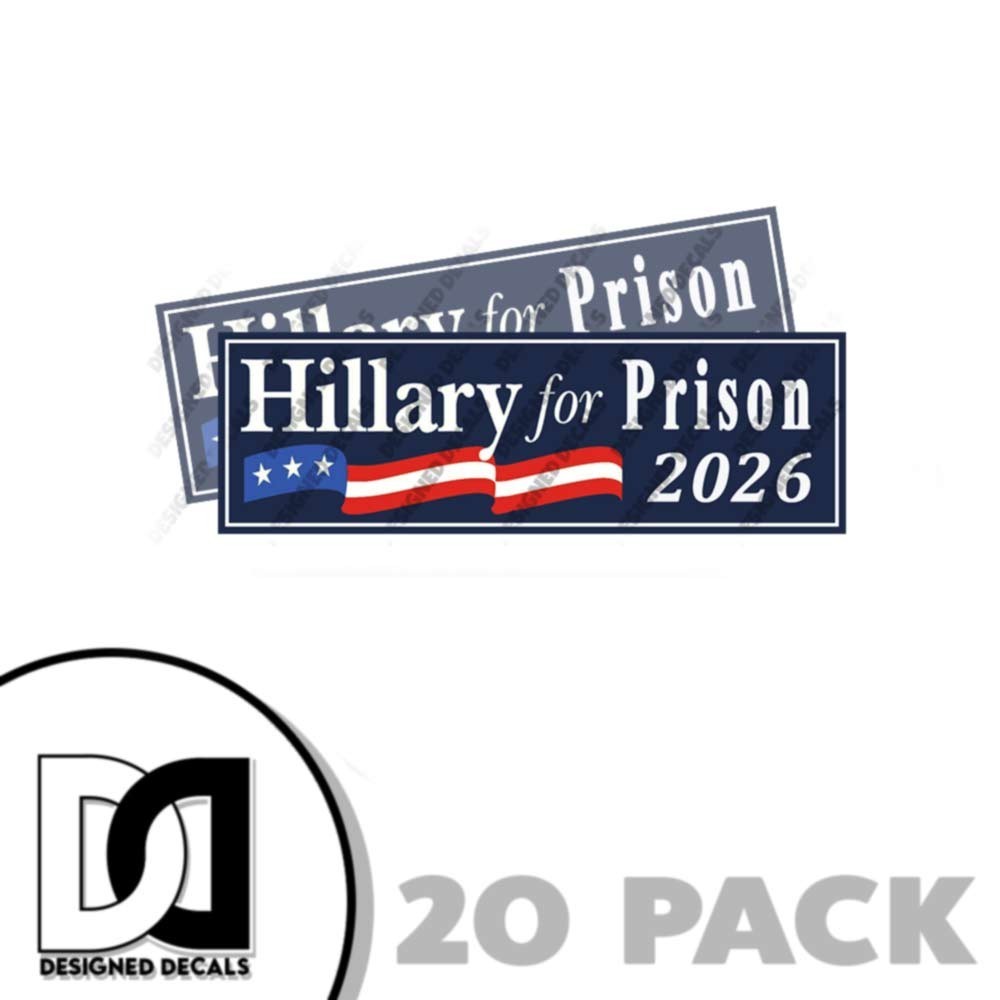 20 PACK of Anti Hillary for Prison 2026 Stickers BLUE Anti Clinton Decals 20 pk
