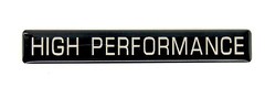HIGH PERFORMANCE EMBLEM (B) BLACK SATIN