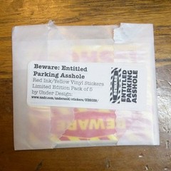 Beware: Entitled Parking ***hole Sticker 5-Pack Red/Yellow Tag Bumper Sticker