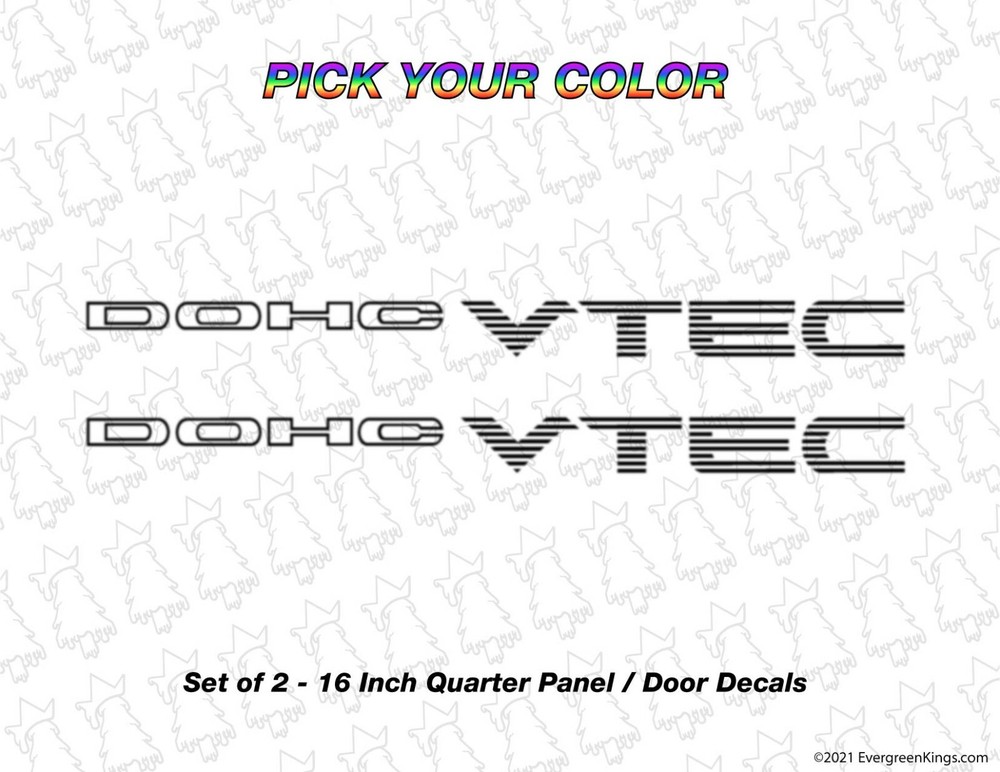 DOHC VTEC Side Decals for 92-00 Civic Si Ek Eg Ef Dc Da JDM B16 B18 USDM EDM CDM