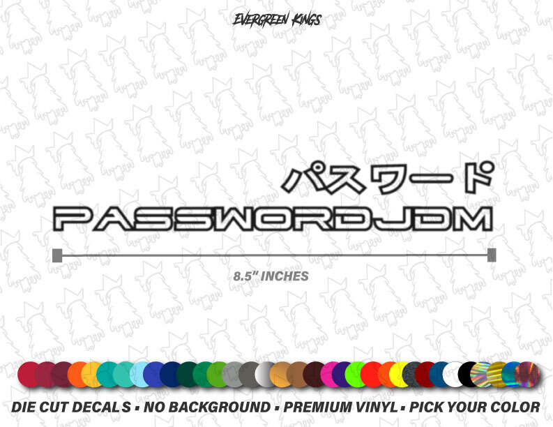 PASSWORD JDM – Vinyl Decal Car Sticker Japan Kanji – US Seller – Pick your color