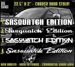 Sasquatch Edition Vinyl Decal Sticker Banner CHOOSE COLOR & STYLE Lettering USA