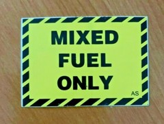 MIXED FUEL ONLY Self-Adhesive Sticker Decal