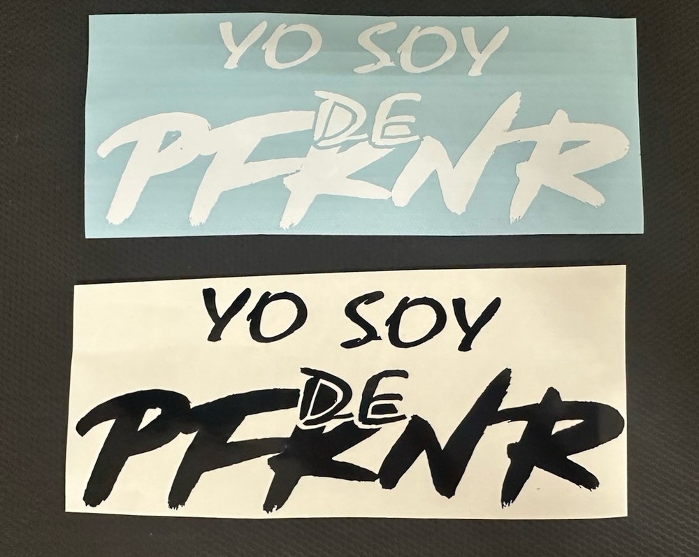 YO SOY DE PFKNR STICKER. 6 INCHES, SEND MESSAGE WITH THE COLOR