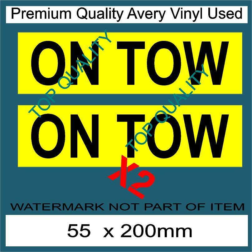 ON TOW DECAL STICKER X2 FOR CAR TRAILER CAMPER CARAVAN TRUCK RV MOTOR HOME