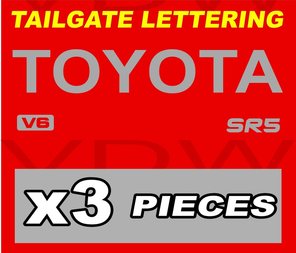 SILVER TOYOTA SR5 V6 DECAL TRUCK TAILGATE LETTERS 89-99 Tacoma pickup