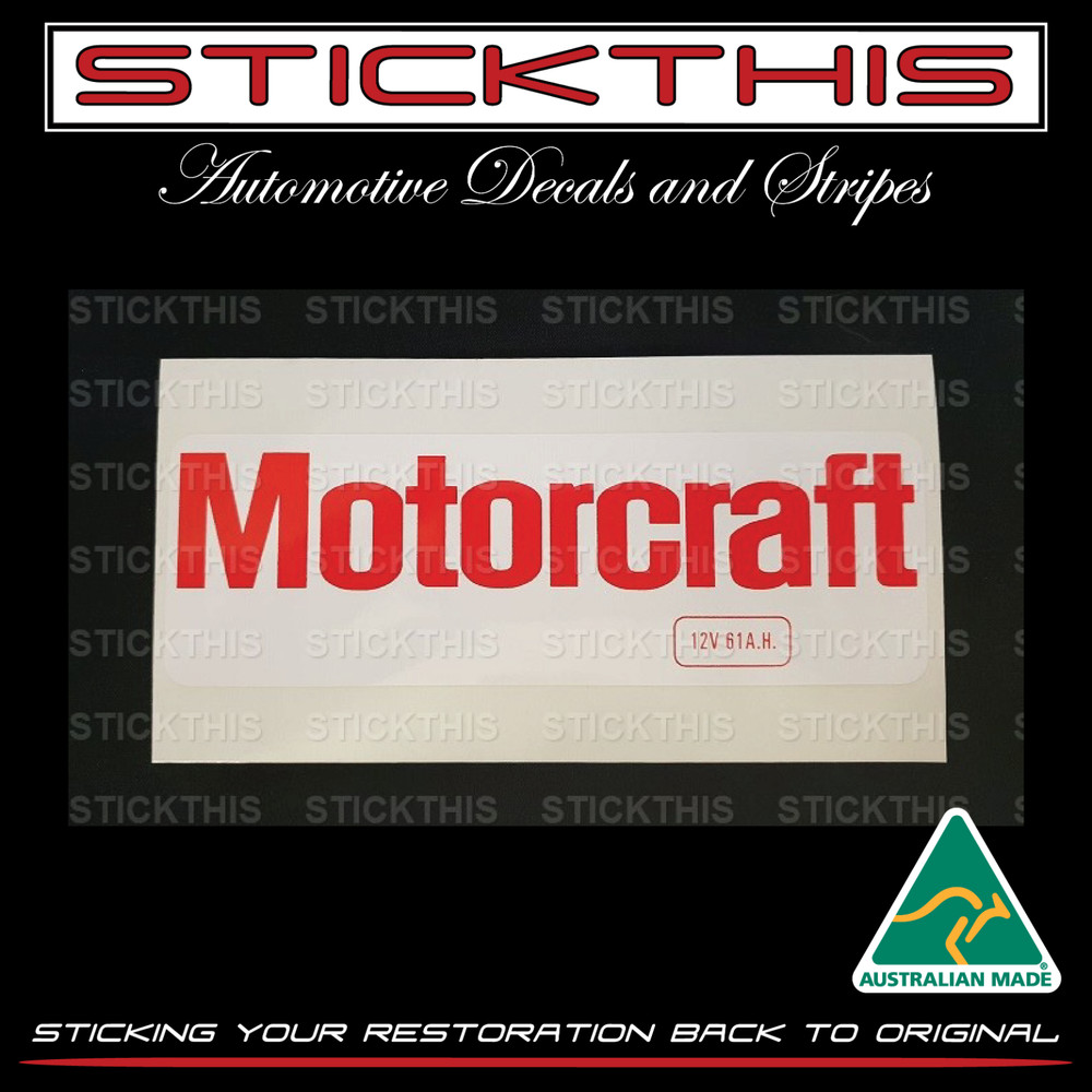 Suits Ford XY XA XB XC GT-HO Falcon – Motorcraft 12V 61ah Battery Decal 72-76