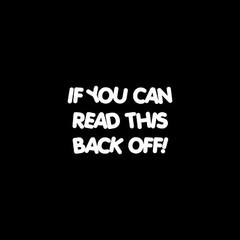 If You Can Read This Back Off Sticker Decal