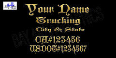 TRUCK DOOR DECALS CUSTOM Gothic Style Font ONE COLOR OUTDOOR VINYL *X2